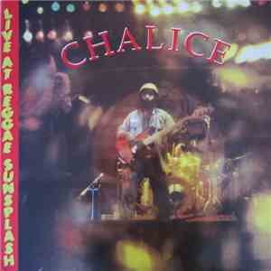 Chalice  - Live At Reggae Sunsplash download mp3 flac