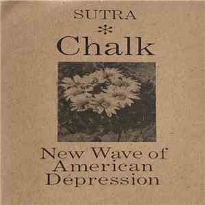 Chalk  - New Wave of American Depression download mp3 flac