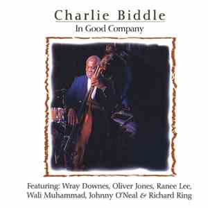 Charles Biddle - In the Good Company download free Charles Biddle - In the Good Company download mp3 flac