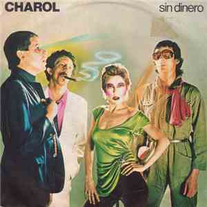 Charol - Sin Dinero download mp3 flac