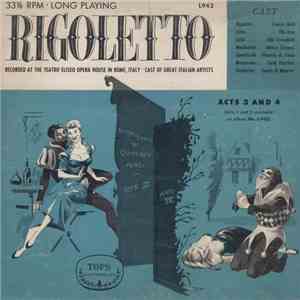 Chorus And Orchestra Of The Teatro Eliseo Opera House - Rigoletto download mp3 flac
