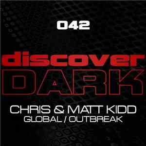 Chris & Matt Kidd - Global / Outbreak download mp3 flac