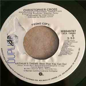 Christopher Cross - Arthur's Theme (Best That You Can Do) download free