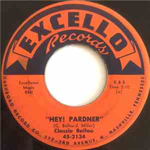 Classie Ballou - Hey! Pardner download free