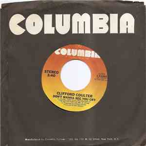 Clifford Coulter - Don't Wanna See You Cry / Love's Too Hot To Hide download free Clifford Coulter - Don't Wanna See You Cry / Love's Too Hot To Hide download mp3 flac