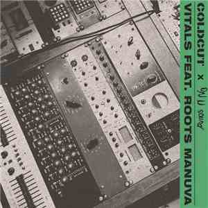 Coldcut X On-U Sound Feat. Roots Manuva - Vitals download mp3 flac