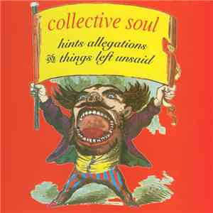 Collective Soul - Hints Allegations And Things Left Unsaid download mp3 flac