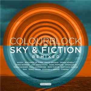 Colourblock - Sky & Fiction (Remixed) download mp3 flac