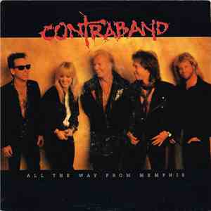 Contraband  - All The Way From Memphis download free