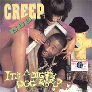 Creep Dog - It's A Diggy Dog World download mp3 flac