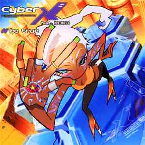 Cyber X Feat. Keiko - Be True download mp3 flac