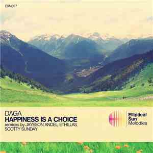 Daga - Happiness Is A Choice download free Daga - Happiness Is A Choice download mp3 flac