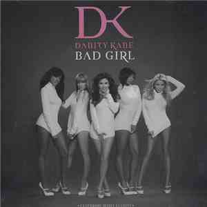 Danity Kane Featuring Missy Elliott - Bad Girl download free