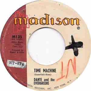 Danté And The Evergreens - Time Machine / Dream Land download mp3 flac