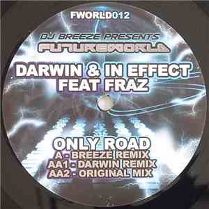 Darwin & In Effect Feat Fraz - Only Road download free Darwin & In Effect Feat Fraz - Only Road download mp3 flac