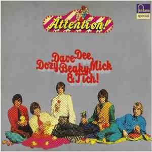 Dave Dee, Dozy, Beaky, Mick & Tich - Attention! Dave Dee, Dozy, Beaky, Mick & Tich download free