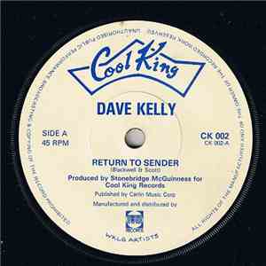 Dave Kelly - Return To Sender download free Dave Kelly - Return To Sender download mp3 flac