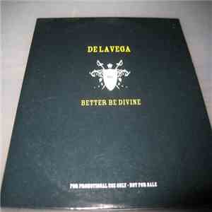 De La Vega - Better Be Divine download mp3 flac