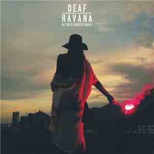 Deaf Havana - All These Countless Nights + Reworked download free Deaf Havana - All These Countless Nights + Reworked download mp3 flac