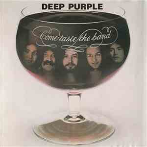 Deep Purple - Come Taste The Band download free Deep Purple - Come Taste The Band download mp3 flac