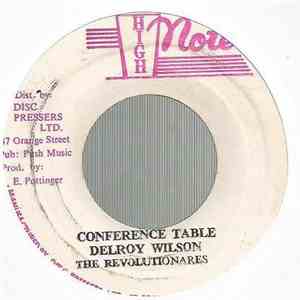 Delroy Wilson, The Revolutionares - Conference Table / Conference Dub download free Delroy Wilson, The Revolutionares - Conference Table / Conference Dub download mp3 flac