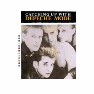 Depeche Mode - Catching Up With Depeche Mode download mp3 flac