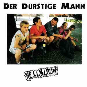 Der Durstige Mann - Hellblaun download mp3 flac