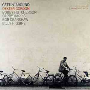 Dexter Gordon - Gettin' Around download mp3 flac