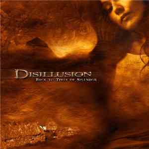 Disillusion - Back To Times Of Splendor download mp3 flac