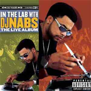 DJ Nabs - In The Lab With DJ Nabs (The Live Album) download free