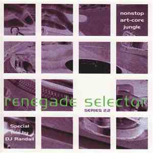 DJ Randall - Renegade Selector - Series 2.2 download mp3 flac