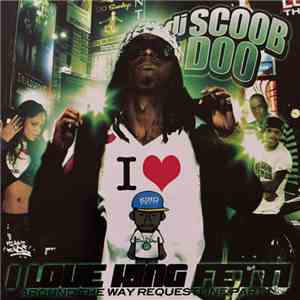 DJ Scoob Doo - I Love King Fetti: Around The Way Request Line Part 1 download free DJ Scoob Doo - I Love King Fetti: Around The Way Request Line Part 1 download mp3 flac