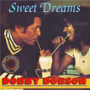 Dobby Dobson - Sweet Dreams download free