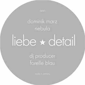 Dominik Marz, DJ Producer, Ken Hayakawa, Vrko - Nebula / Forelle Blau / Basic Instinct / Those Days download free Dominik Marz, DJ Producer, Ken Hayakawa, Vrko - Nebula / Forelle Blau / Basic Instinct / Those Days download mp3 flac