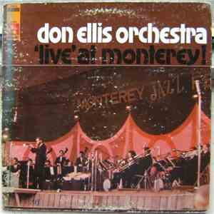 Don Ellis Orchestra - 'Live' At Monterey ! download free Don Ellis Orchestra - 'Live' At Monterey ! download mp3 flac
