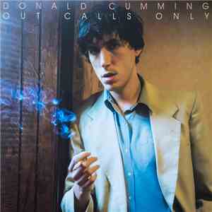 Donald Cumming - Out Calls Only download free Donald Cumming - Out Calls Only download mp3 flac
