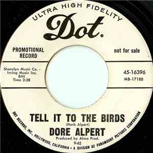 Dore Alpert - Tell It To The Birds download free