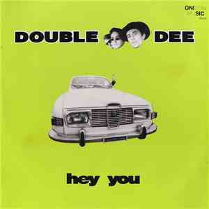 Double Dee - Hey You download free