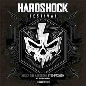 D-Passion - Shock The Hardcore (Official Hardshock Anthem 2017) download free D-Passion - Shock The Hardcore (Official Hardshock Anthem 2017) download mp3 flac