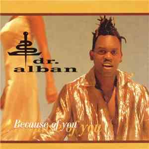 Dr. Alban - Because Of You download free Dr. Alban - Because Of You download mp3 flac