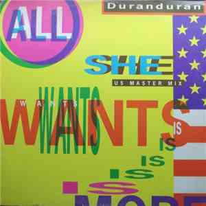 Duranduran - All She Wants Is (US Master Mix) download free