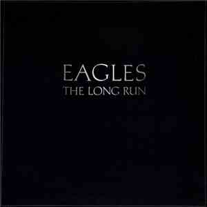 Eagles - The Long Run download mp3 flac