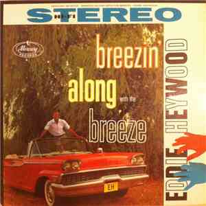 Eddie Heywood - Breezin' Along With The Breeze download mp3 flac