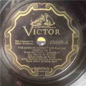 Eddy Duchin And His Orchestra - The Camera Doesn't Lie / Heaven Help This Heart Of Mine download mp3 flac
