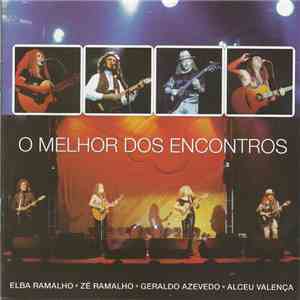 Elba Ramalho Zé Ramalho Geraldo Azevedo Alceu Valença - O Melhor Dos Encontros download free Elba Ramalho Zé Ramalho Geraldo Azevedo Alceu Valença - O Melhor Dos Encontros download mp3 flac