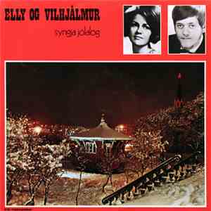 Elly Og Vilhjálmur - Syngja Jólalög download free