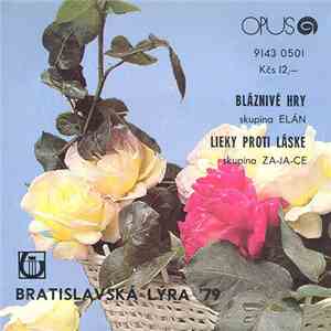Elán / Za-ja-ce - Bláznivé Hry / Lieky Proti Láske download free