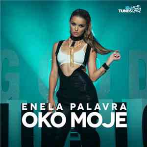 Enela Palavra - Oko Moje download mp3 flac