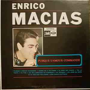 Enrico Macias - Puisque L'Amour Commande download mp3 flac