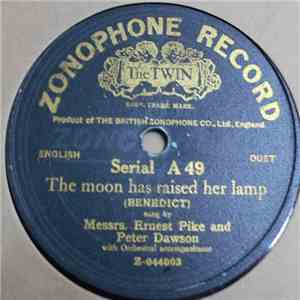 Ernest Pike And Peter Dawson - The Moon Has Raised Her Lamp / Excelsior download mp3 flac